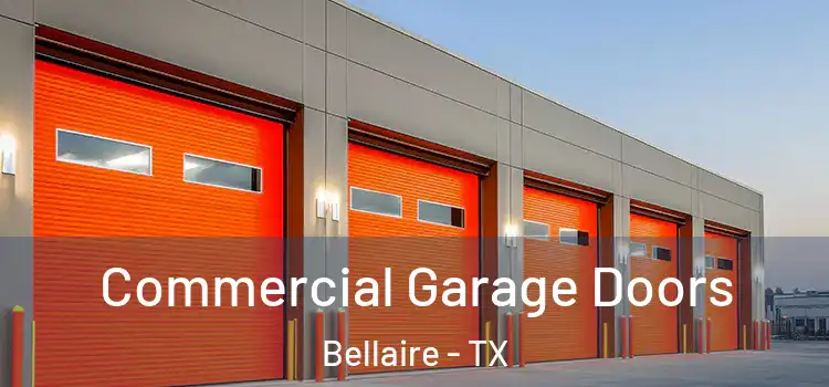 Commercial Garage Doors Bellaire - TX